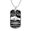 Believe In Yourself – Dog Tag Necklace