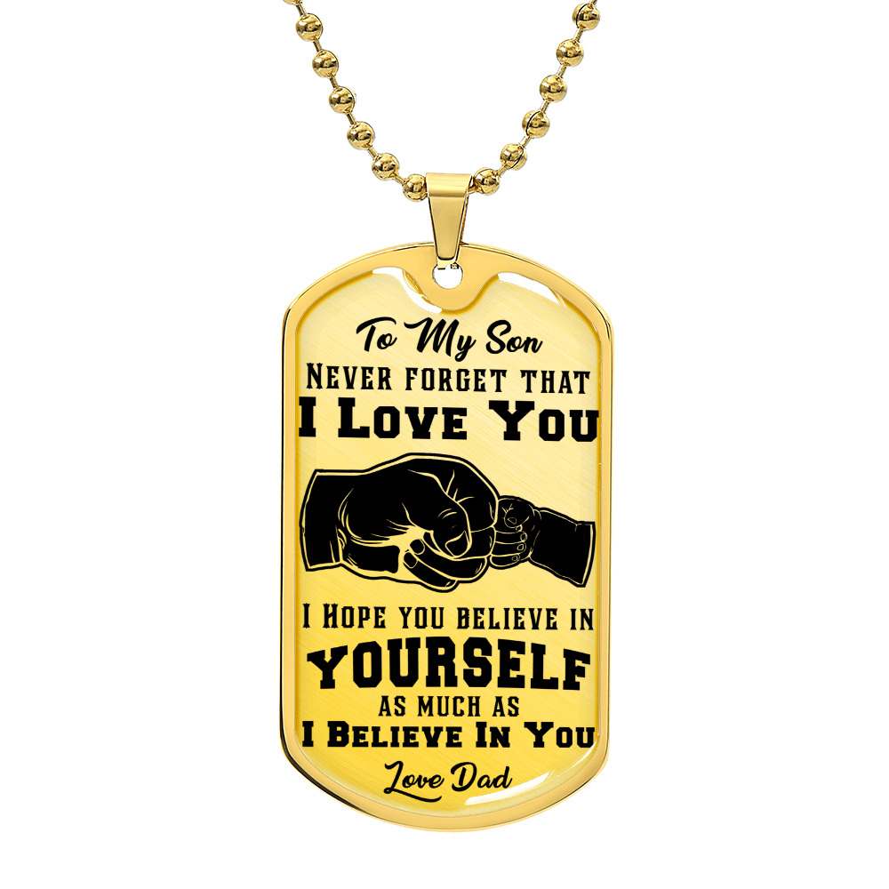 Never Forget I Love You – Dog Tag Necklace