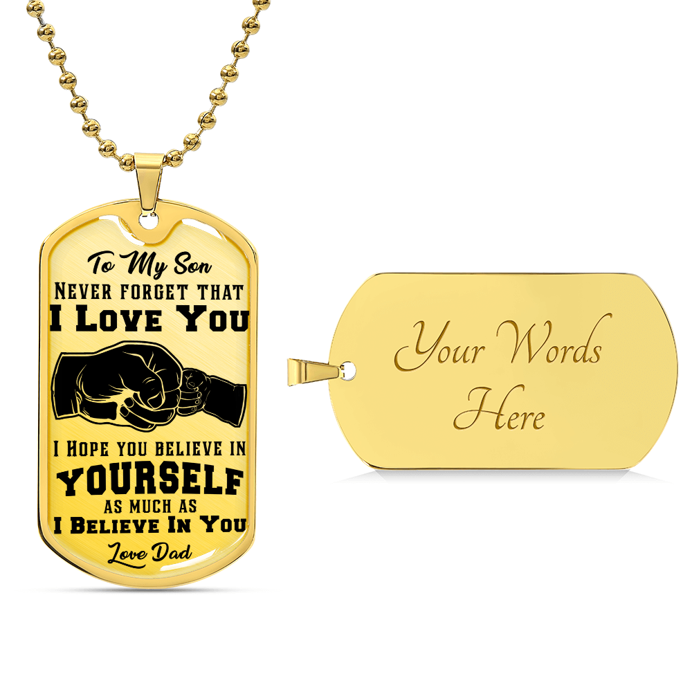 Never Forget I Love You – Dog Tag Necklace