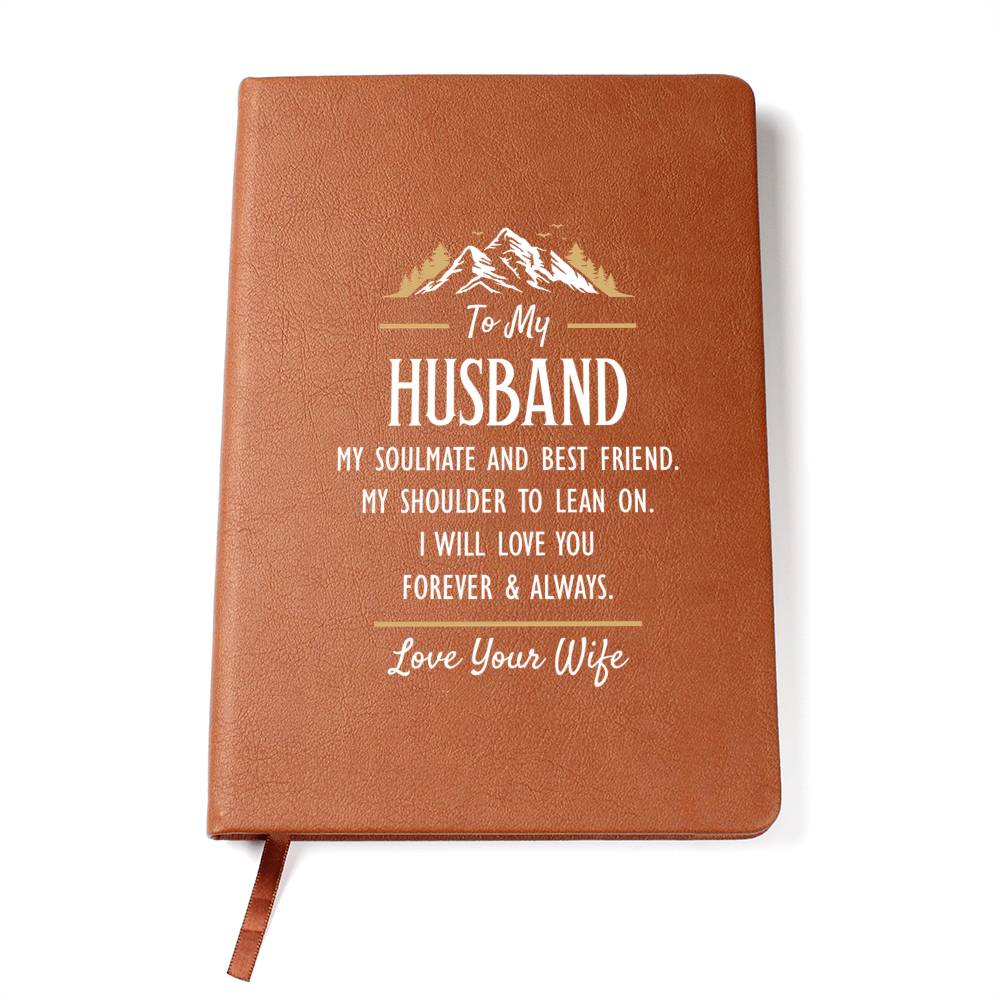 My Soulmate and Best Friend – Leather Journal