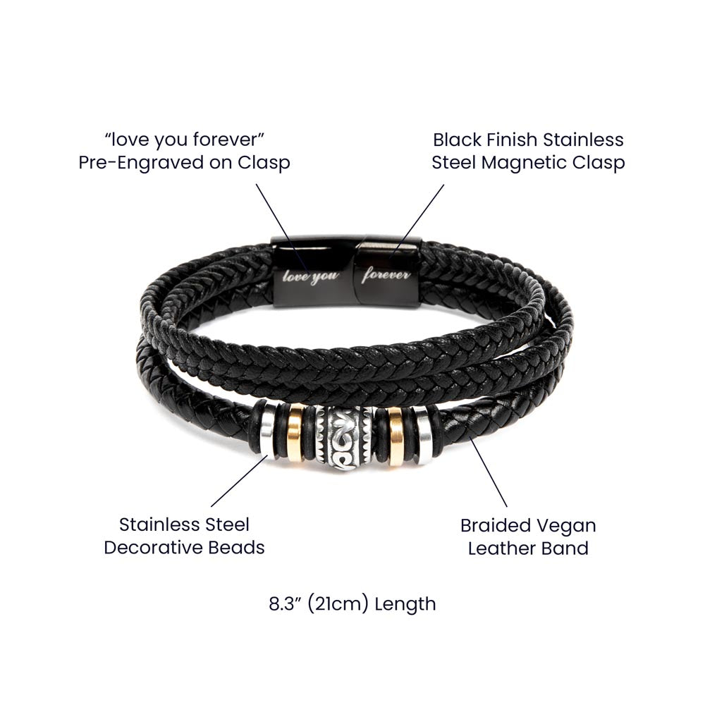 Stepdad gift bracelet features braided vegan leather, stainless steel beads, and a magnetic clasp with 'love you forever' engraving.