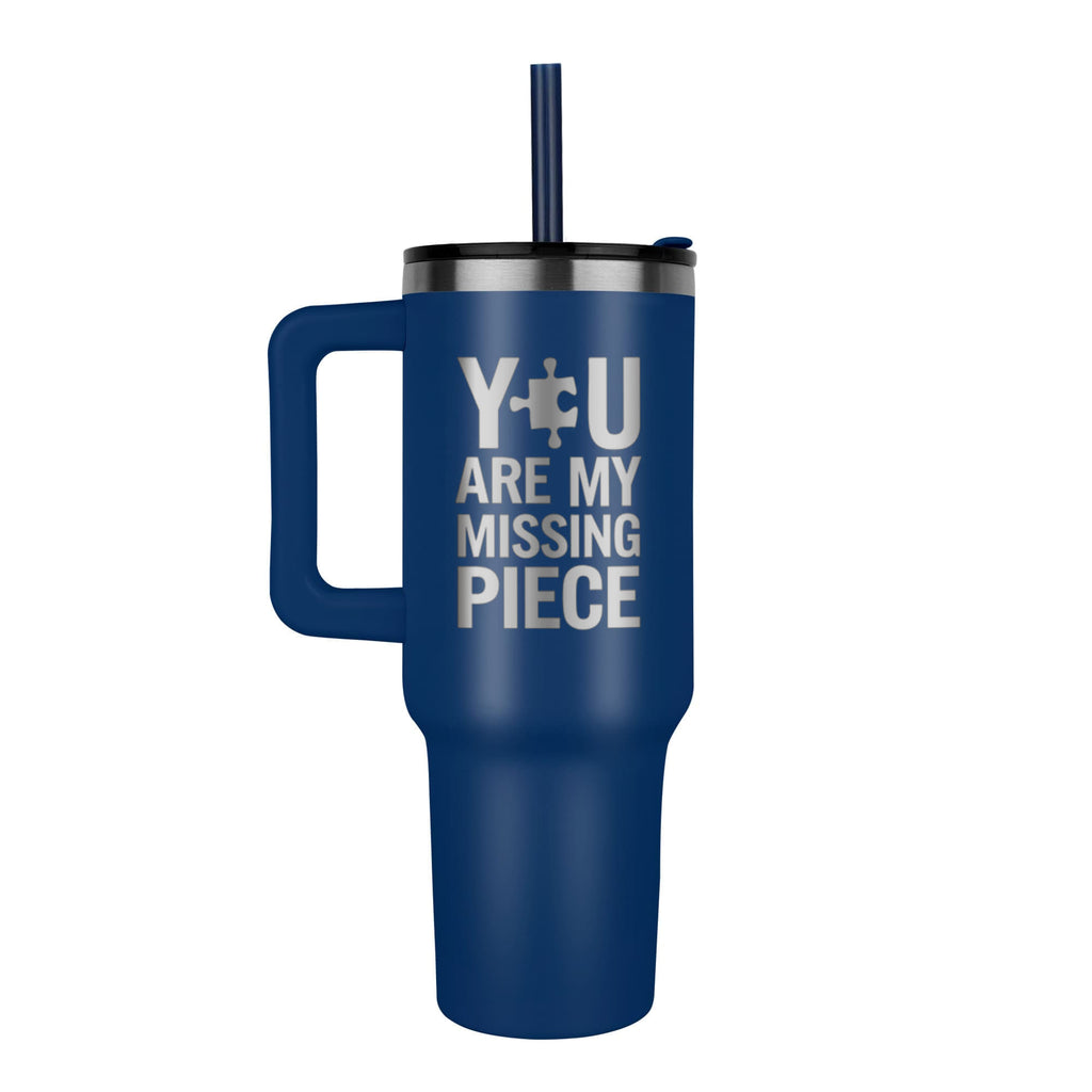 You Are My Missing Piece Tumbler