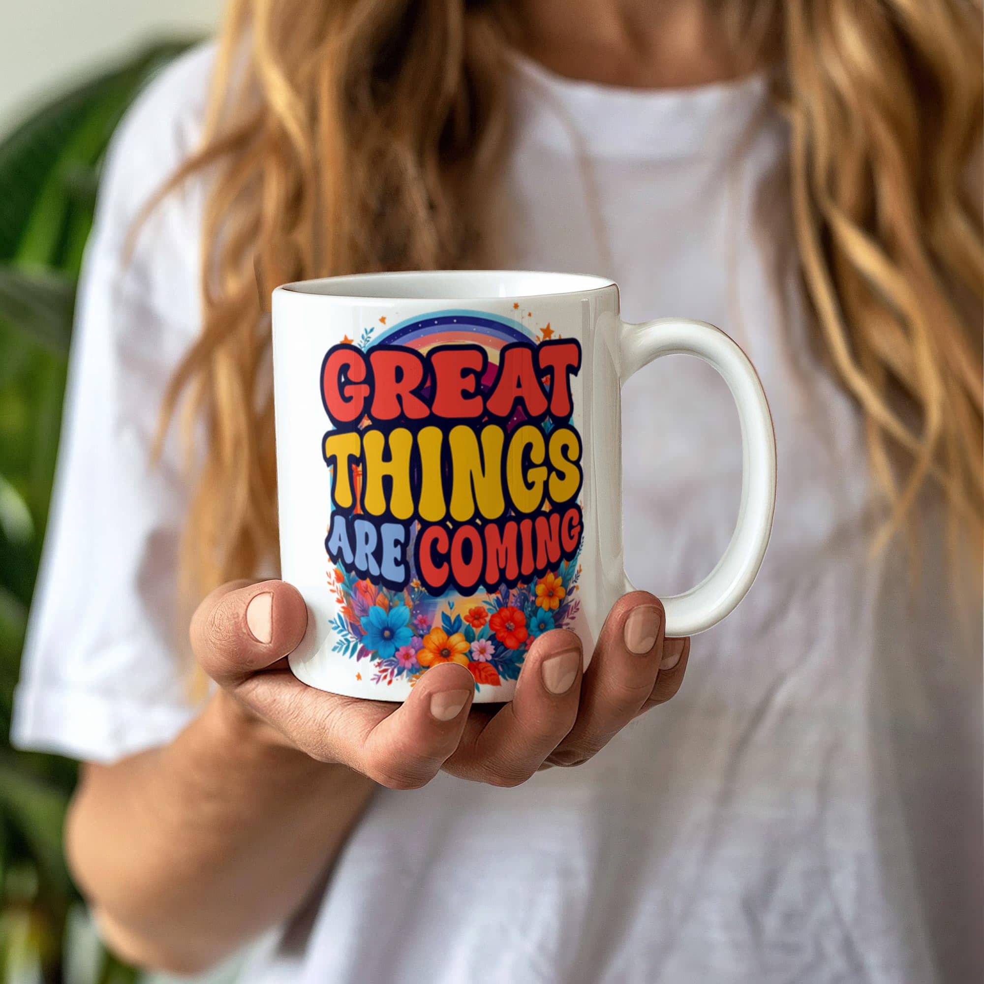 Great Things Are Coming – White Ceramic Mug