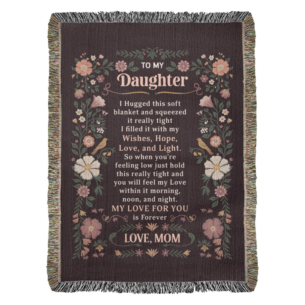 To My Daughter – Heirloom Blanket