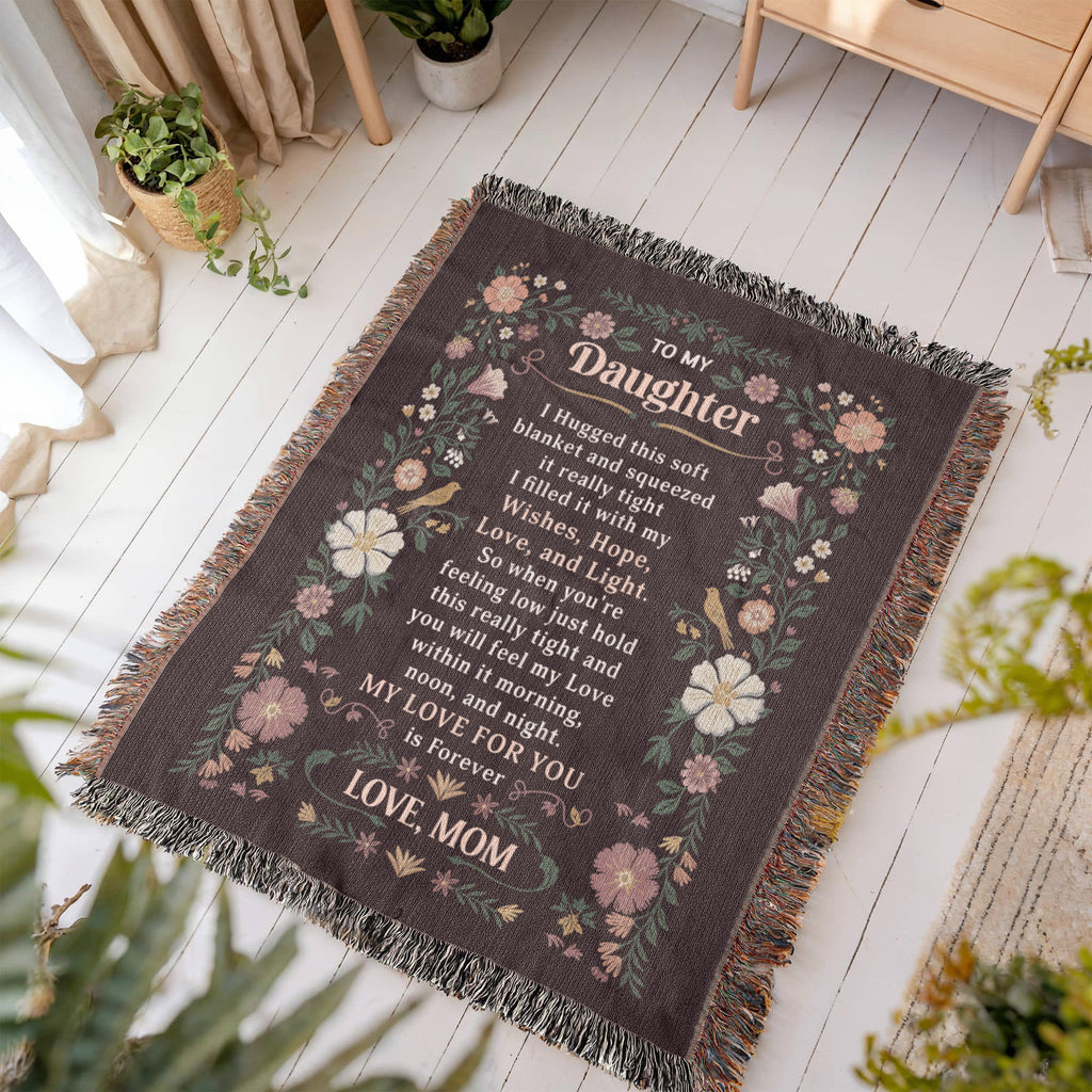 To My Daughter – Heirloom Blanket