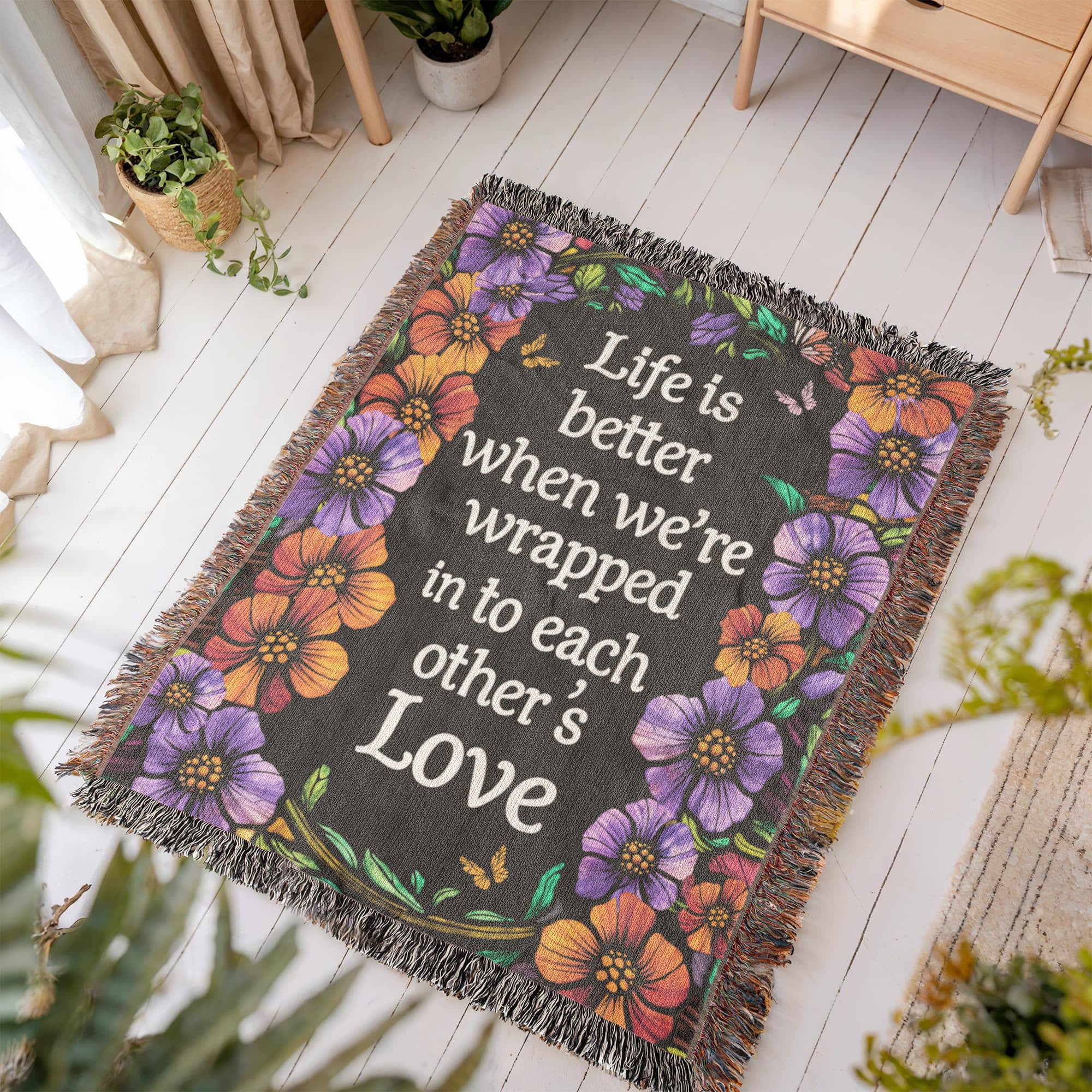 Life is Better With You – Heirloom Blanket